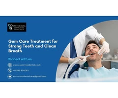 Gum Care Treatment for Strong Teeth and Clean Breath