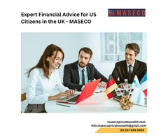 Expert Financial Advice for US Citizens in the UK - MASECO