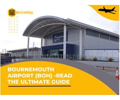 Bournemouth Airport Taxi: Effortless Airport Transfers with MiniCabRide