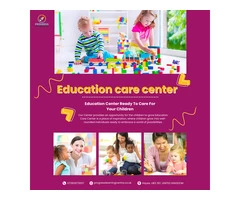 Explore the benefits of early childhood education in our Education Care Centre.