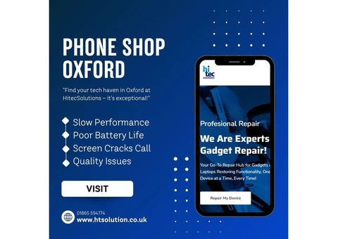 Looking for a phone shop in Oxford? HitecSolutions here for you.