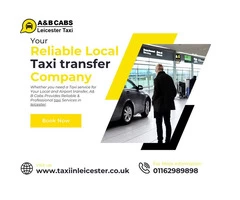 Taxi Company Leicester: A&B CBAS - Your Premier Transportation Partner