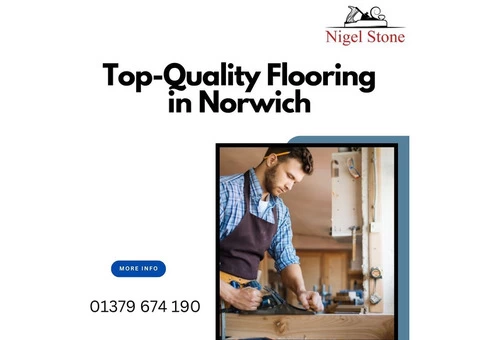 Top-Quality Flooring in Norwich