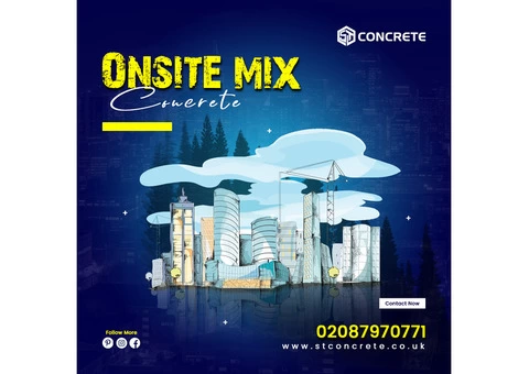 On Site Mix Concrete London: Top-Quality Concrete at Your Location