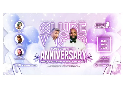 ???? London's No.1 Saturday Kizomba Party: Clube Vicio - 11th Annivesary Celebration!