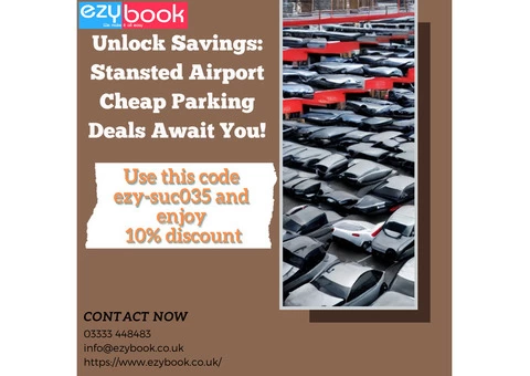 Unlock Savings: Stansted Airport Cheap Parking Deals Await You!