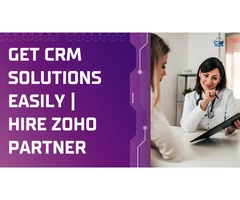 Get CRM Solutions Easily | Hire Zoho Partner