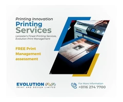 Printing Companies in Leicester - Evolution Print Management, Your Premier Choice
