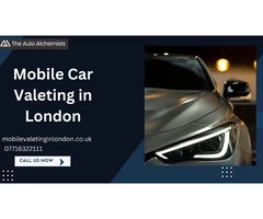 Experience Excellence: Mobile Valeting in London by The Auto Alchemists Ltd