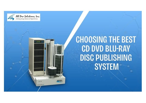 Choosing the Best CD DVD and Blu-ray Disc Publishing System
