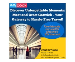 Discover Unforgettable Moments: Meet and Greet Gatwick - Your Gateway to Hassle-Free Travel!