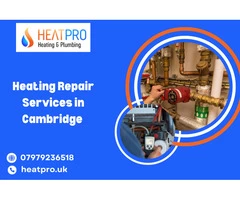 Heating Repair Services in Cambridge | Call us : 07979236518