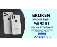 Apple iPhone Back Glass/Rear Glass Replacement Service London