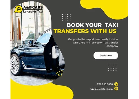 Taxi Leicester, Leicester Taxi, Leicester Cabs: Unveiling Urban Mobility Excellence
