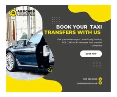 Taxi Leicester, Leicester Taxi, Leicester Cabs: Unveiling Urban Mobility Excellence