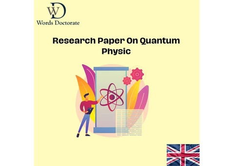 Research Paper On Quantum Physics In UK