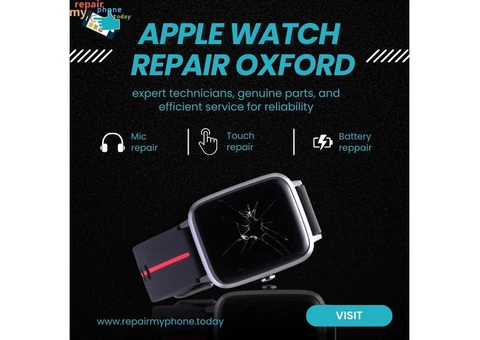 Precision Solutions for Apple Watch Repair in Oxford at Repair My Phone Today