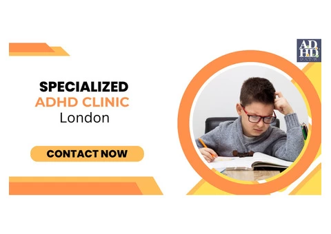 Specialized ADHD Clinic in London
