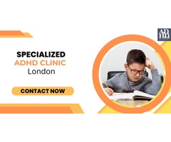 Specialized ADHD Clinic in London