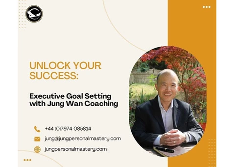 Unlock Your Success: Executive Goal Setting with Jung Wan Coaching