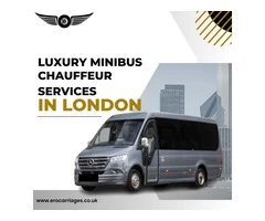 Find stress-free and economical Luxury Minibus Chauffeur Services in London