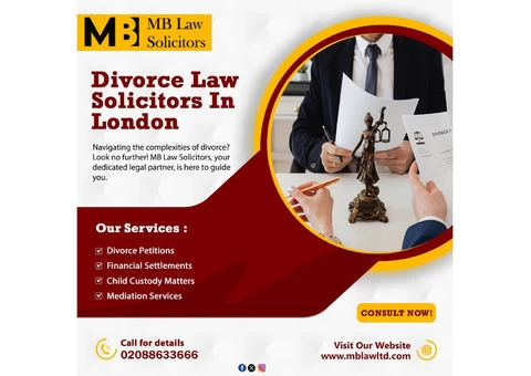 MB Law Solicitors: Your Trusted Divorce Law Solicitors in London!
