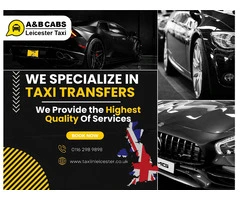 Leicester Taxi Service: Your Premier Transportation Partner