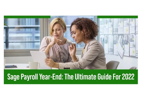 Sage Payroll Year-End: The Ultimate Guide For 2022