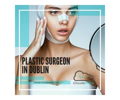 Plastic Surgery in Dublin at Cloudsmetic Consultation
