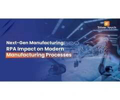 Transformative RPA Solutions for Manufacturing Excellence