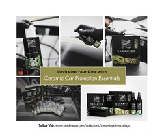 Revitalise Your Ride with Ceramic Car Protection Essentials