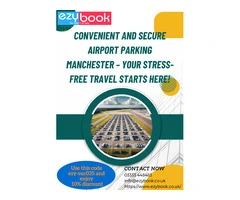 Convenient and Secure Airport Parking Manchester – Your Stress-Free Travel Starts Here!