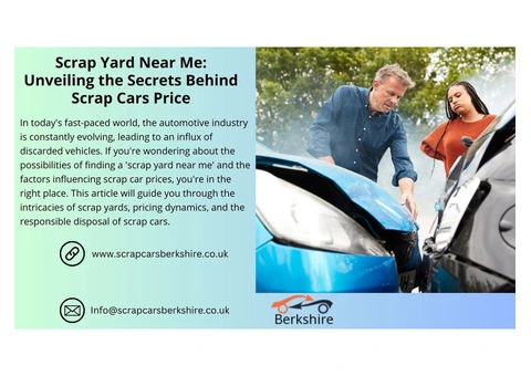 Scrap Yard Near Me: Unveiling the Secrets Behind Scrap Cars Price