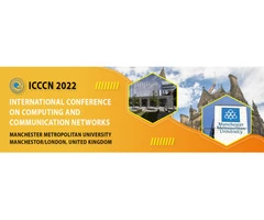 2nd ICCCN-2022 at Manchester Metropolitan University