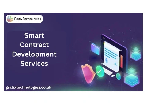 Gratixtechnologies Provide Best Smart Contract Development Services in Uk