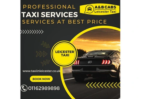 Leicester Taxi Service: Swift Journeys, Exceptional Service